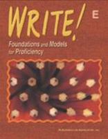 Write! Foundations and Models for Proficiency "E" 0760924627 Book Cover