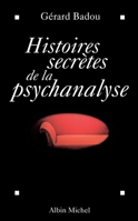 Histoires secretes de la psychanalyse 2226398120 Book Cover