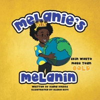 Melanie's Melanin 0228881803 Book Cover