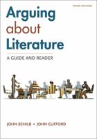 Arguing About Literature: A Guide and Reader 1457662094 Book Cover