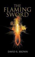 The Flaming Sword 1644242915 Book Cover