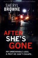 After She's Gone 1781893942 Book Cover