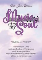 Music Stirs My Soul 1763831000 Book Cover