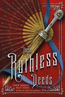 These Ruthless Deeds 1250127955 Book Cover