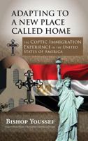 Adapting to a New Place Called Home 1939972116 Book Cover
