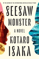 Seesaw Monster: A Novel 1419777076 Book Cover