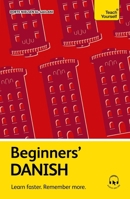 Beginners’ Danish: Learn faster. Remember more. 1399824961 Book Cover