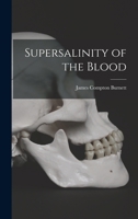 Supersalinity of the Blood 1166942023 Book Cover