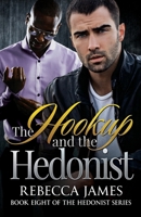 The Hookup and the Hedonist B08NMG2VSC Book Cover