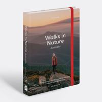 Walks in Nature: Australia 1741176492 Book Cover
