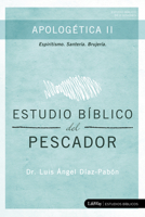 Estudio B�blico del Pescador - Apolog�tica II: Espiritismo. Santer�a. Brujer�a. 1430054301 Book Cover