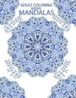 adult coloring books mandalas: 100 Mandala,Adult Coloring Book: Stress Relieving Mandala Designs B08M8FNB5X Book Cover