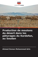 Production de moutons du désert dans les pâturages du Kordofan, au Soudan (French Edition) 620868868X Book Cover