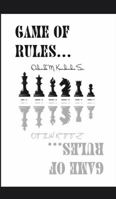 Game of Rules: A man's guide to self-discovery. 0578925923 Book Cover