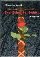 Des Schmieds Tochter 3837000222 Book Cover