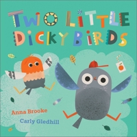 Two Little Dicky Birds 1839136480 Book Cover