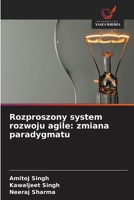 Rozproszony system rozwoju agile: zmiana paradygmatu 620959820X Book Cover