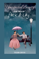 How to Find Love: The Tale Of Alex & Lilly B0C9196HH2 Book Cover