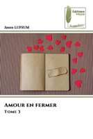 Amour en fermer (French Edition) 6209409490 Book Cover