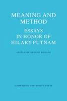 Meaning and Method: Essays in Honor of Hilary Putnam 052111585X Book Cover