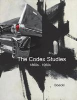 The Codex Studies 1387719491 Book Cover