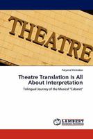 Theatre Translation Is All About Interpretation 3844386793 Book Cover