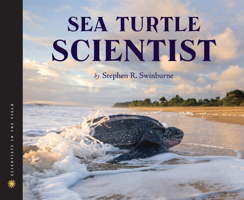 Sea Turtle Scientist 0544582403 Book Cover