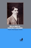 En La Orilla: Gustos y Colores 994500557X Book Cover