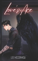 Love's Ace (A Twisted Fate) B0DWMFR8Q3 Book Cover