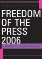 Freedom of the Press 2006 PB 0742554368 Book Cover