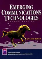 Emerging Communications Technologies (2nd Edition) 0137428340 Book Cover