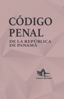 Código Penal de la República de Panamá 9962529654 Book Cover
