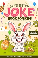 Easter Basket Stuffers: Joke Book for Kids B0F1KVF6Y5 Book Cover