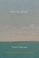 Like All Light 0998645893 Book Cover