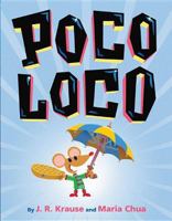 Poco Loco 1477816496 Book Cover