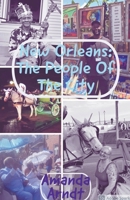 New Orleans: The People of The City B09BGLTXT5 Book Cover