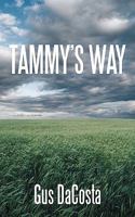 Tammy's Way 1449072143 Book Cover