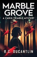 Marble Grove 1949211878 Book Cover
