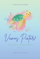 Vamos Pintar?: Animais Marinhos (Portuguese Edition) B0DZ6KJGHR Book Cover