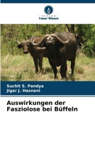 Auswirkungen der Fasziolose bei Büffeln 620920967X Book Cover