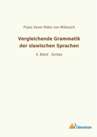 Vergleichende Grammatik der slawischen Sprachen 3965063057 Book Cover