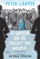 Le garçon qui ne voulait pas mourir 103971305X Book Cover