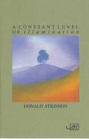 A Constant Level of Illumination 1900072645 Book Cover
