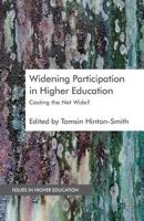 Widening Participation in Higher Education: Casting the Net Wide? (Issues in Higher Education) 0230300618 Book Cover