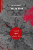 Tears of Blood Volume 1-2: Cursed Poems B0CM8ZKD85 Book Cover