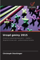 Urzad gminy 2015 (Polish Edition) 6209788149 Book Cover
