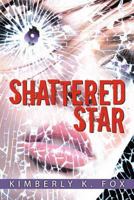 Shattered Star 1477241426 Book Cover
