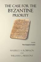 The Case for the Byzantine Priority B0841XPB8S Book Cover