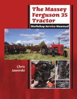 The Mf35 Workshop Service Manual 1908397128 Book Cover