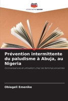 Prévention intermittente du paludisme à Abuja, au Nigeria (French Edition) 6200749558 Book Cover